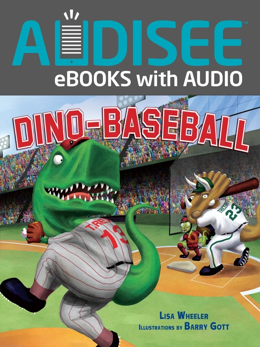 Title details for Dino-Baseball by Lisa Wheeler - Available
